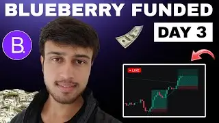 BLUEBERRY FUNDED $10,000 | DAY 3 🔥 Real Funded Trading | PNL + Psychology 