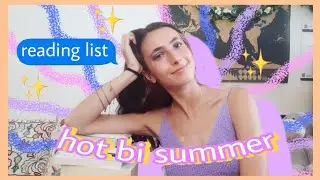 ✨ hot bi summer ✨ | my summer reading list