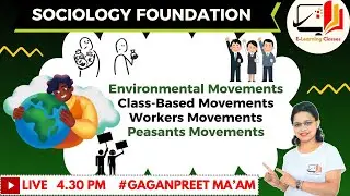 Environmental Movements | Class-Based Movements| Workers | Peasants (ENG/HIN) @elearningclasses3