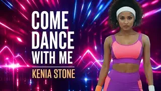 Come Dance With Me &ndash; Kenia Stone | Explosive Funk-Pop Club Hit | No chance to stand still