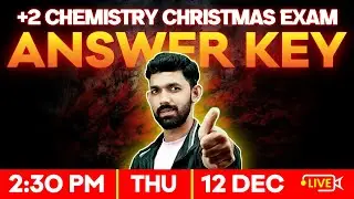 Plus Two Chemistry Christmas Exam | Answer Key | Exam Winner +2