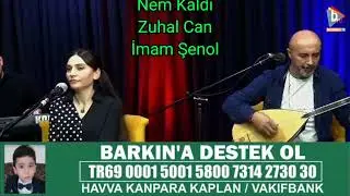 Nem Kaldı Zuhal Can & İmam Şenol