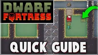 How to Make a Bedroom - Dwarf Fortress Quick Guide