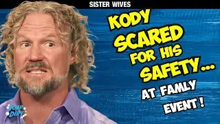 Kody Brown Scared for Safety at Family Event: Sister Wives News #sisterwives #kodybrown