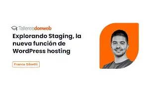 Explorando Staging, la nueva funci&oacute;n de WordPress Hosting