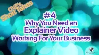 Top 4 Reason Why You Need an #ExplainerVideo Working For Your Business [Video Marketing] 2020