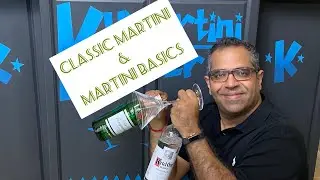 How to Classic Martini & Martini Basics
