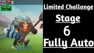 Lords Mobile Limited Challenge Barbaric Journey Stage 6 fully auto