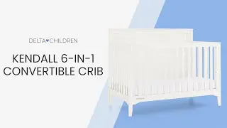 Kendall 6-in-1 Convertible Crib (by Delta Children)