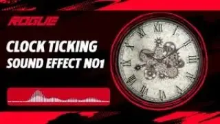 (Royalty Free) Clock Ticking Sound Effect for Content Creators