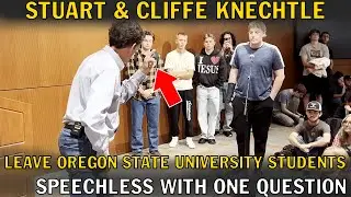 Stuart Cliffe Knechtle Leave Oregon State University Students Speechless With One Question | Part 2