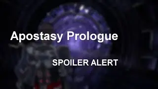Apostasy Prologue