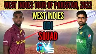 West Indies ODI Squad vs Pakistan 2022 | West Indies Tour of Pakistan | WI ODI Squad vs Pak Series
