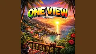 One View Riddim &ndash; Trap Soul Dancehall (2025)