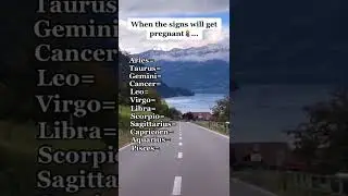When the signs will get pregnant