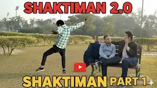 SHAKTIMAN 2.0 PART - 1 | VIDEO 2025 | VASHU SHARMA