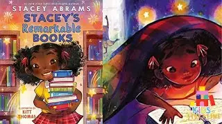 📚📓Kids Book Read Aloud: Stacey's Remarkable Books by Stacey Abrams