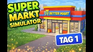 Better-Mart Supermarkt-Simulator ,Multiplayer, Gameplay, Simulator-game, Pc Spiel,