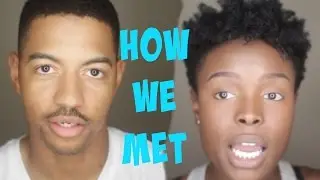 How We Met