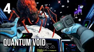 Quantum Void | Part 4 | An Alien The Size Of A PLANET Is On The Hunt For Me