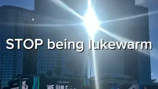 STOP being a lukewarm Christian