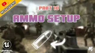 UE4 Ammo Count - #10 first person shooter Tutroial