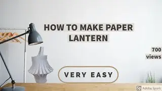 How to make Paper Lantern. Very Easy