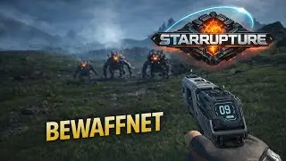 Endlich bewaffnet &ndash; Vorbereitung auf die ersten Gefahren | StarRupture #02
