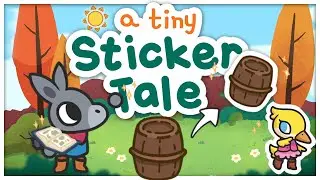 BUILD THE WORLD WITH STICKERS?! - A Tiny Sticker Tale (Demo Gameplay)