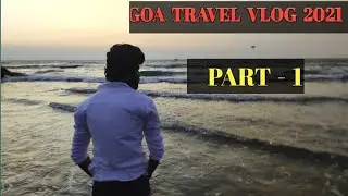 ಗೋವಾ vlog part 1|budget travel guide Kannada |vegtor beach |anjuna beach |best beach in goa|