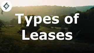 Types of Leases | Land Law