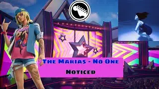 The Marías - No One Noticed | Fortnite Festival Lead
