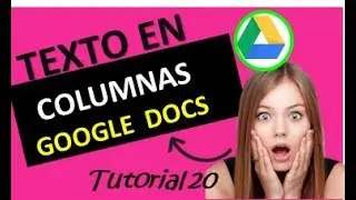 ✅ ⭐Texto en Columnas en Google Docs  2018 [FUNCIONA]😱
