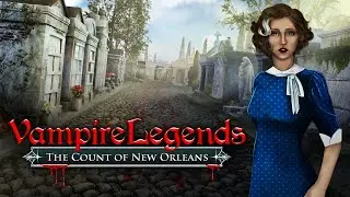 Vampire Legends 3 The Count Of New Orleans Walkthrough No Skips | @GAMZILLA-
