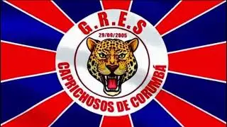 GRES CAPRICHOSOS DE CORUMB&Aacute; &ndash; (Samba Enredo) Carnaval 2026