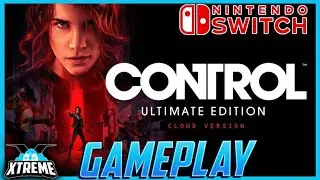 Cloud Gaming on Switch? Control Ultimate Edition Streamed on Nintendo Switch