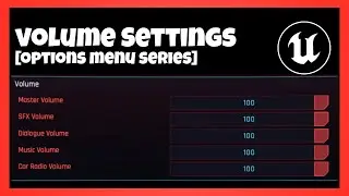 How to create a Volume Slider Settings UI Menu in Unreal Engine 5