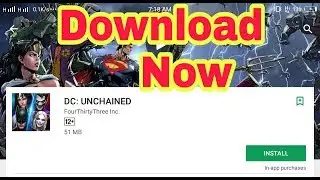 51MB || DC : UNCHAINED || Full apk+data download Now || with mod apk details
