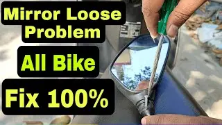 Mirror Loose Problem All Bike || Fix 100%