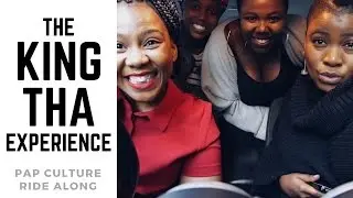 THE KING THA EXPERIENCE ft. Thandiswa Mazwai | Pap Culture Ride Along