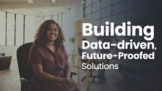 Building Data-driven, future-proofed solutions