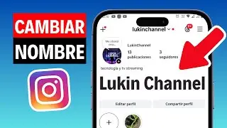 C&oacute;mo cambiar el nombre de tu cuenta de Instagram (usuario o nombre visible)