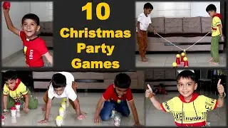 10 Games for kids | Christmas Party Games | New Party Games for Kids Toddlers for Birthday Party