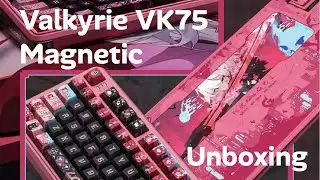 Valkyrie VK75 Magnetic unboxing