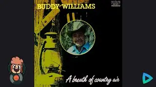 A Breath Of Country Air (Side 1) - Buddy Williams