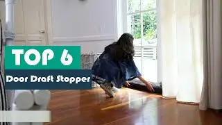 Top 6 Best Door Draft Stopper of 2023 || Best Door Draft Stopper available on amazon