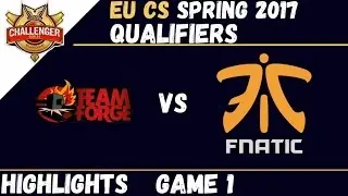4G vs FNA | Highlights Game 1 | FINALS EU CS Qualifier 2017  | Team Forge vs Fnatic Academy