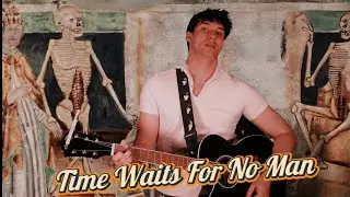 Ethan King - Time Waits For No Man                  (Official Music Video)