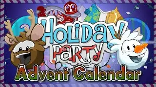 Advent Calendar Rewards! (Holiday Party 2021) | New Club Penguin