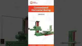 Suraj HBM 80 & HBM 110 | Horizontal Boring Machines for Precision Machining | Sahil Machines India